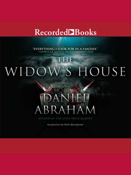 Title details for The Widow's House by Daniel Abraham - Wait list